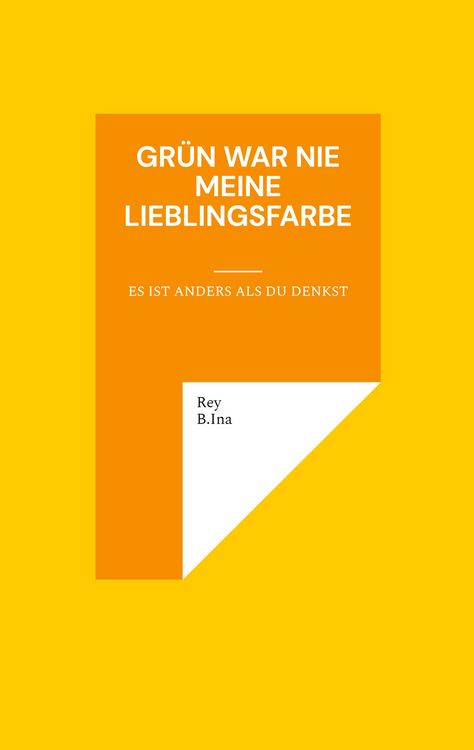 Produktbild: Gr&uuml;n war nie meine Lieblingsfarbe