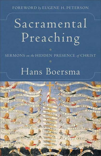 Produktbild: Sacramental Preaching - Sermons on the Hidden Presence of Christ