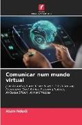 Produktbild: Comunicar num mundo virtual