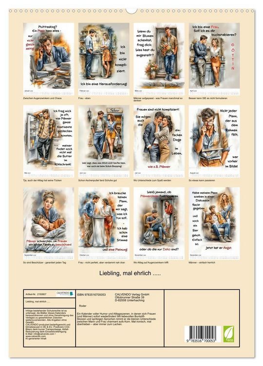 Produktbild: Liebling, mal ehrlich ..... (hochwertiger Premium Wandkalender 2026 DIN A2 hoch), Kunstdruck in Hochglanz