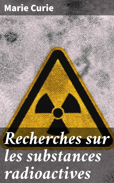Produktbild: Recherches sur les substances radioactives
