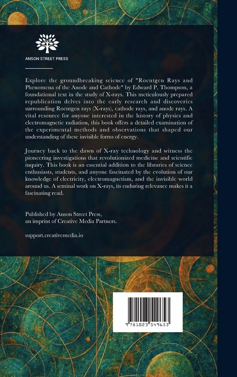 Produktbild: Roentgen Rays and Phenomena of the Anode and Cathode.