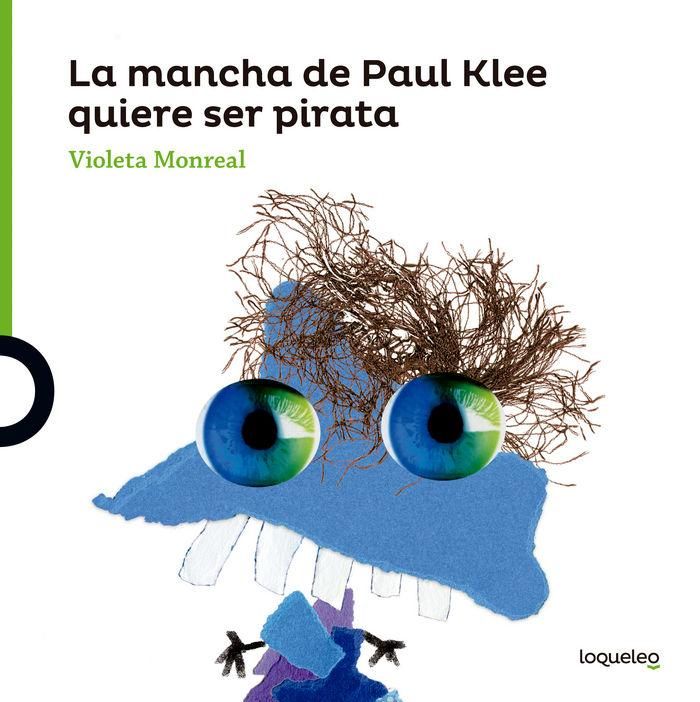 Produktbild: La mancha de Paul Klee quiere ser pirata