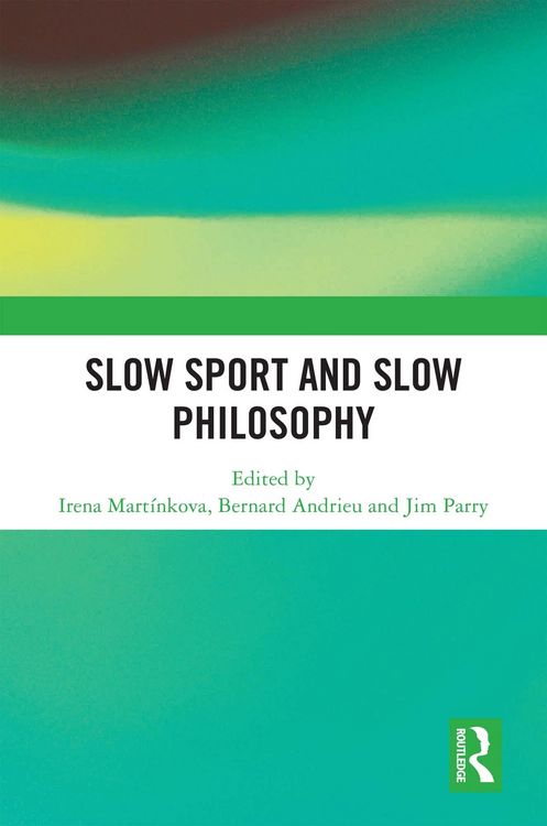 Produktbild: Slow Sport and Slow Philosophy