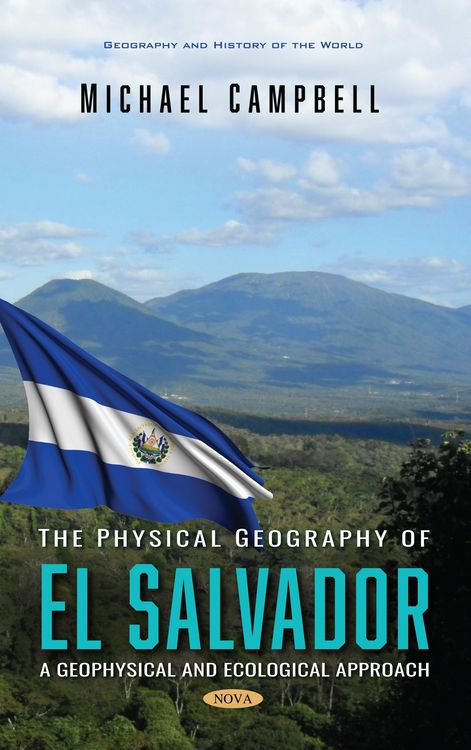 Produktbild: Physical Geography of El Salvador: A Geophysical and Ecological Approach