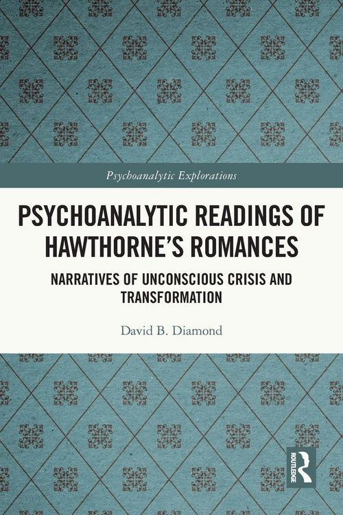 Produktbild: Psychoanalytic Readings of Hawthorne's Romances