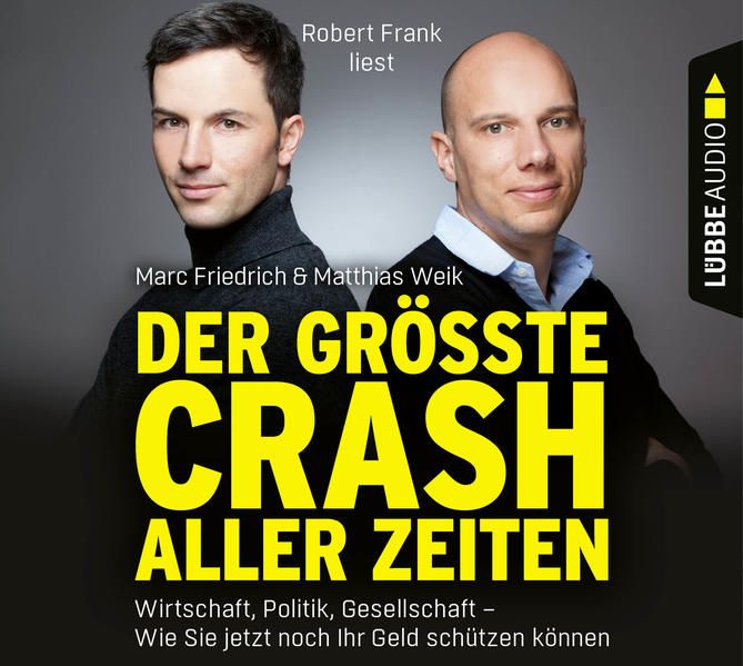 Produktbild: Der gr&ouml;&szlig;te Crash aller Zeiten