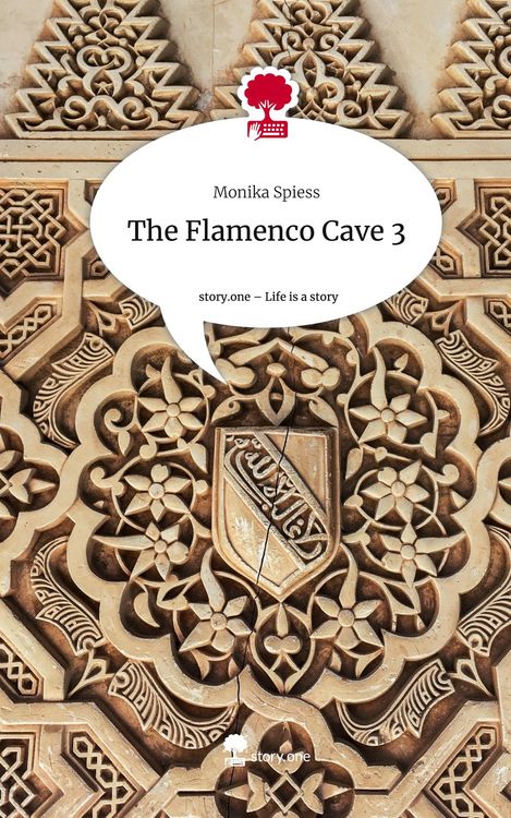 Produktbild: The Flamenco Cave 3. Life is a Story - story.one
