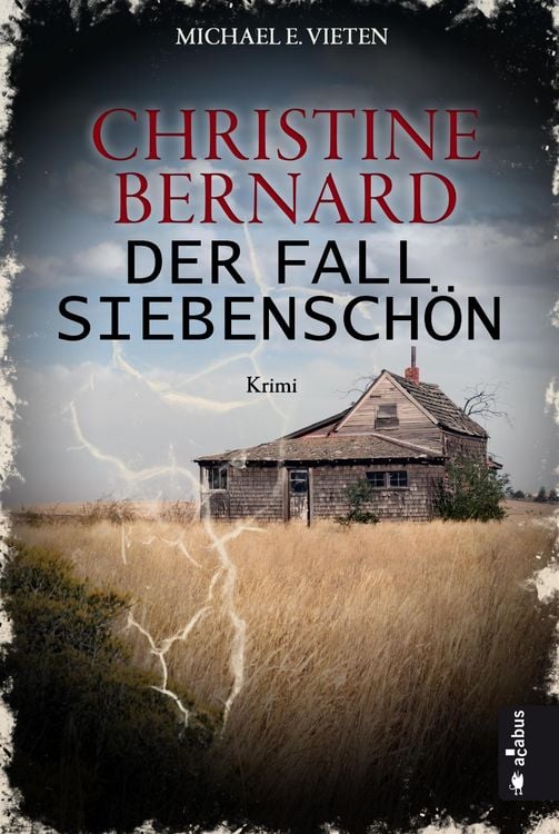 Bild vom Artikel Christine Bernard. Der Fall Siebenschön vom Autor Michael E. Vieten
