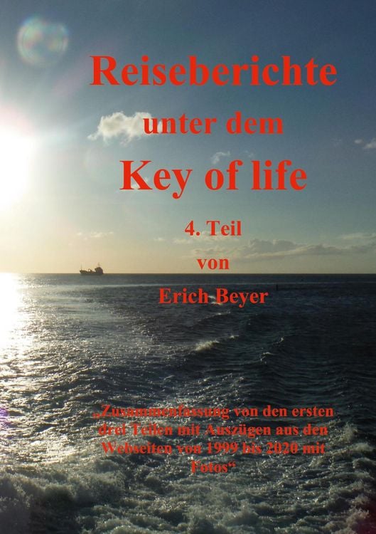 Produktbild: Reiseberichte unter dem Key of life