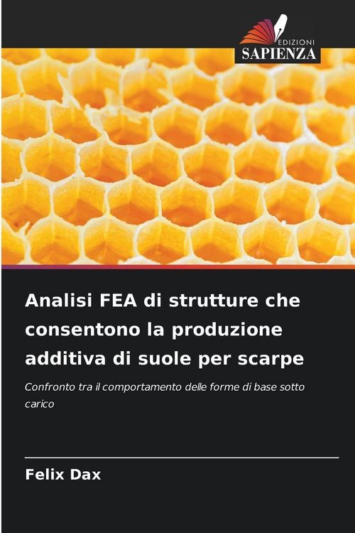 Produktbild: Analisi FEA di strutture che consentono la produzione additiva di suole per scarpe