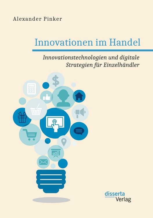 Produktbild: Innovationen im Handel. Innovationstechnologien und digitale Strategien f&uuml;r Einzelh&auml;ndler