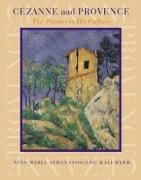 Produktbild: Athanassoglou-Kallmyer, N: Cezanne and Provence