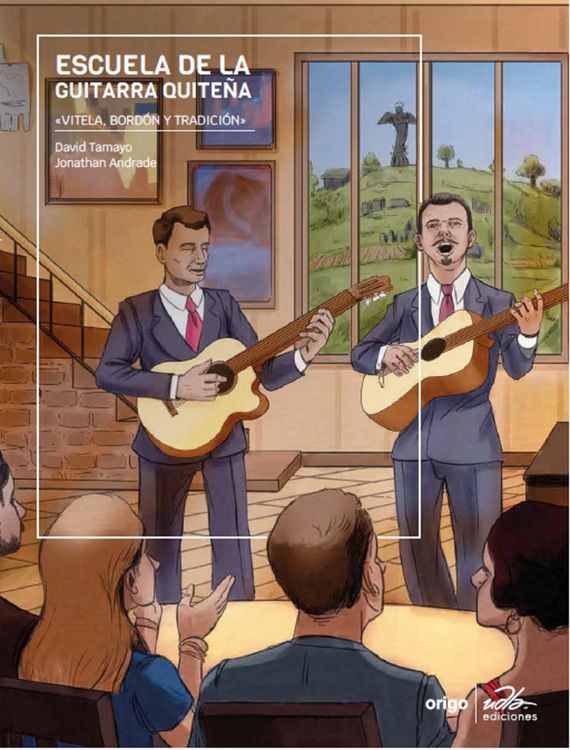 Produktbild: Escuela de la Guitarra Quite&ntilde;a: &laquo;VITELA, BORD&Oacute;N Y TRADICI&Oacute;N&raquo;