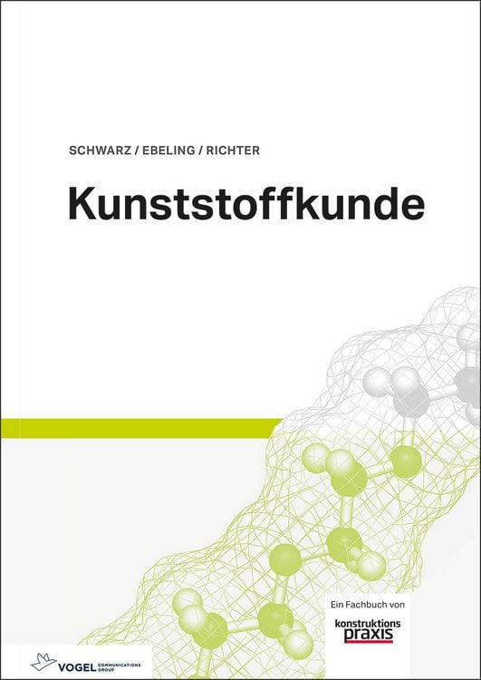 Bild vom Artikel Kunststoffkunde vom Autor Friedrich-Wolfhard Ebeling