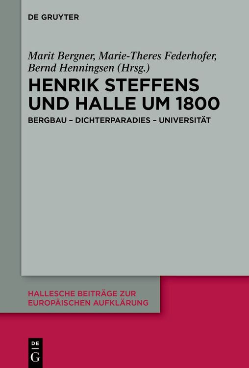 Bild vom Artikel Henrik Steffens und Halle um 1800 vom Autor Marit Bergner