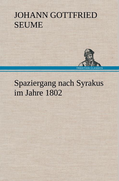 Produktbild: Spaziergang nach Syrakus im Jahre 1802