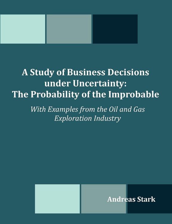 Produktbild: A Study of Business Decisions under Uncertainty