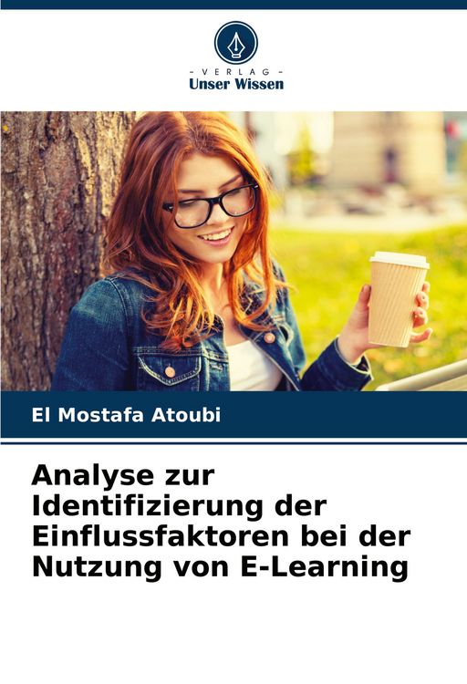 Produktbild: Analyse zur Identifizierung der Einflussfaktoren bei der Nutzung von E-Learning
