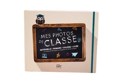 Produktbild: Mes Photos de Classe: Pour Ne Plus Laisser les Souvenirs Dans les