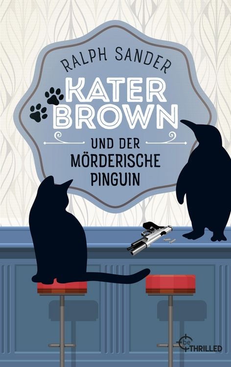Produktbild: Kater Brown und der m&ouml;rderische Pinguin