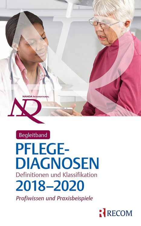 Produktbild: Begleitband zu NANDA-I-Pflegediagnosen: Definitionen und Klassifikation 2018-2020