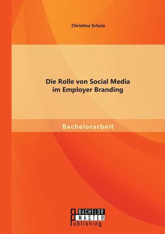 Produktbild: Die Rolle von Social Media im Employer Branding