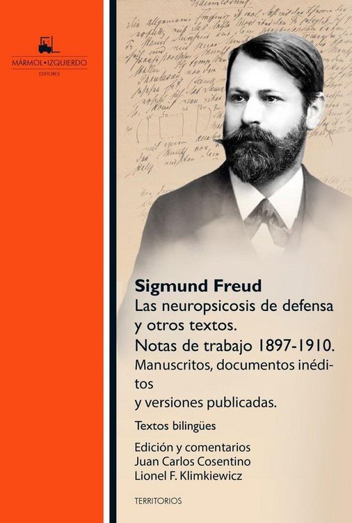 Produktbild: Las neuropsicosis de defensa y otros ensayos : manuscritos in&eacute;ditos y versiones publicadas