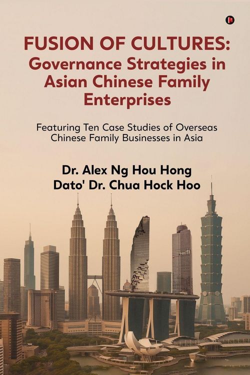 Produktbild: Fusion of Cultures Governance Strategies in Asian Chinese Family Enterprises