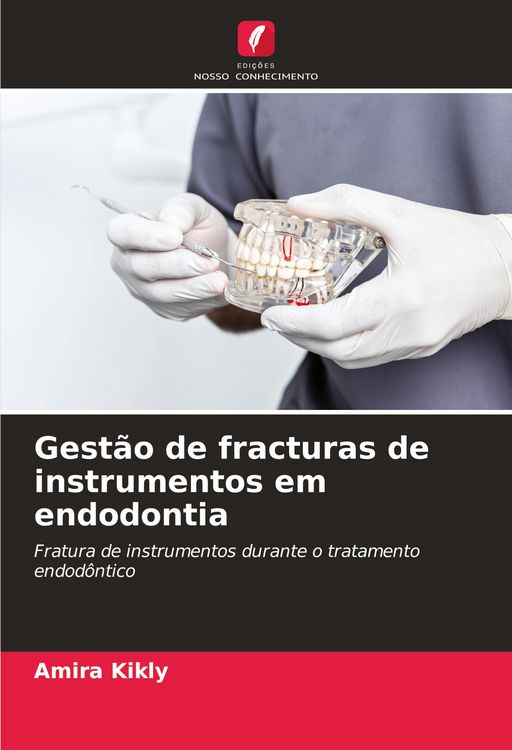 Produktbild: Gest&atilde;o de fracturas de instrumentos em endodontia