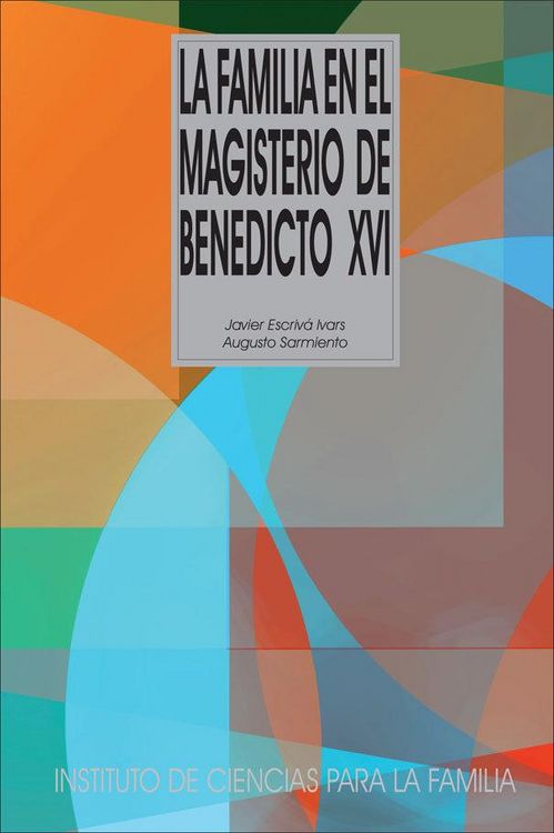 Produktbild: La familia en el magisterio de Benedicto XVI