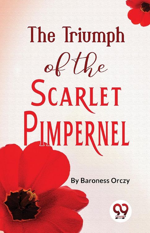 Produktbild: The Triumph Of The Scarlet Pimpernel