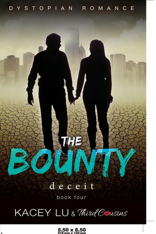 Produktbild: The Bounty - Deceit (Book 4) Dystopian Romance
