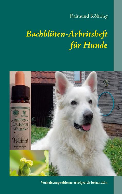 Produktbild: Bachbl&uuml;ten-Arbeitsheft f&uuml;r Hunde