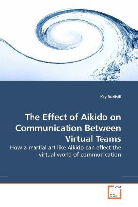 Produktbild: Rudisill, K: The Effect of Aikido on Communication Between V