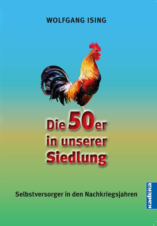 Produktbild: Die 50er in unserer Siedlung