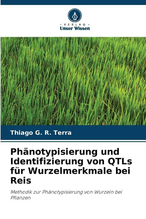Produktbild: Ph&auml;notypisierung und Identifizierung von QTLs f&uuml;r Wurzelmerkmale bei Reis