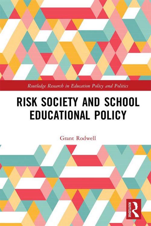 Produktbild: Risk Society and School Educational Policy