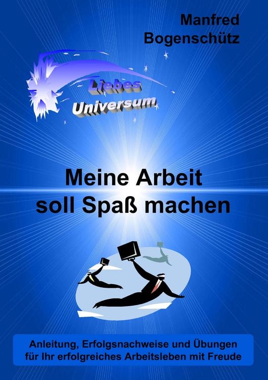 Produktbild: Meine Arbeit soll Spa&szlig; machen