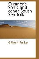 Produktbild: Cumner's Son: And Other South Sea Folk