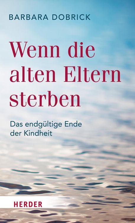 Produktbild: Wenn die alten Eltern sterben