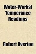 Produktbild: Water-Works! Temperance Readings