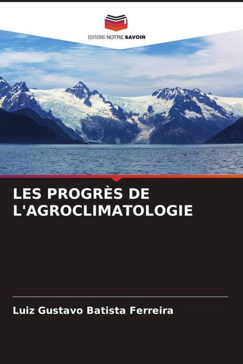 Produktbild: Les Progr&egrave;s De L'agroclimatologie