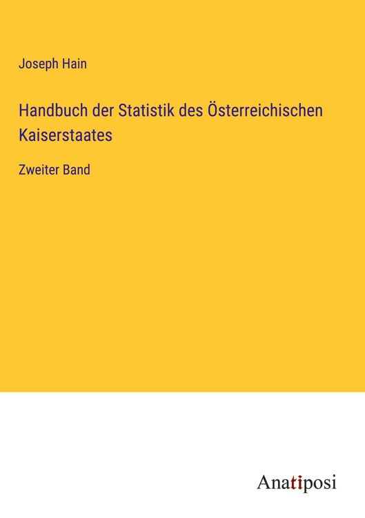 Produktbild: Handbuch der Statistik des &Ouml;sterreichischen Kaiserstaates