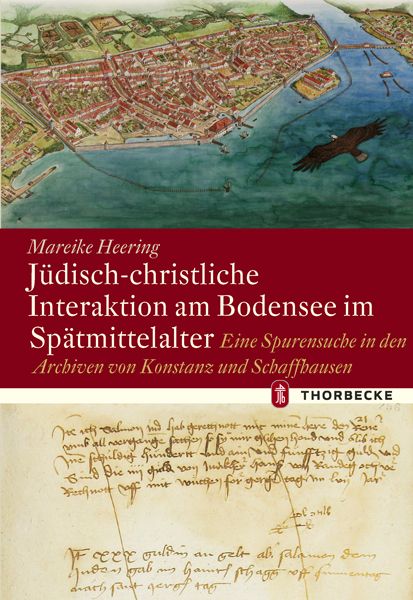 Produktbild: J&uuml;disch-christliche Interaktion am Bodensee im Sp&auml;tmittelalter