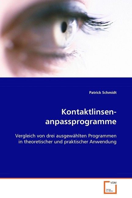 Produktbild: Schmidt Patrick: Kontaktlinsenanpassprogramme