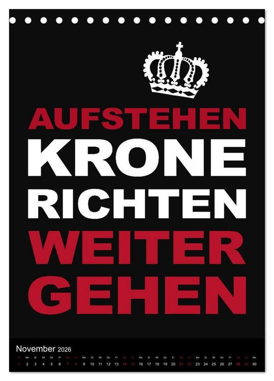 Produktbild: Aufstehen, Krone richten, weitergehen (Tischkalender 2026 DIN A5 hoch), CALVENDO Monatskalender