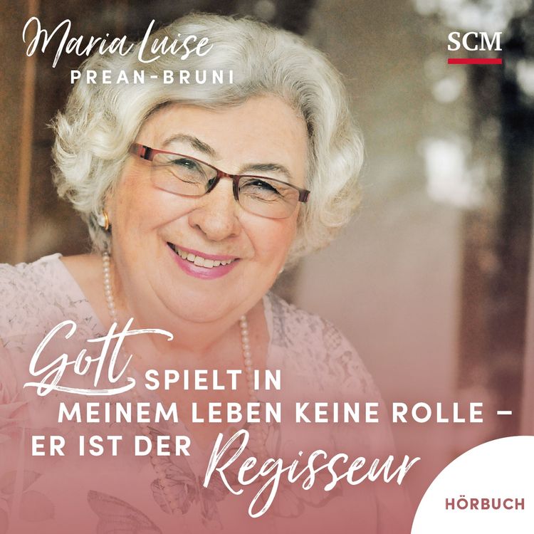 Produktbild: Gott spielt in meinem Leben keine Rolle - er ist der Regisseur