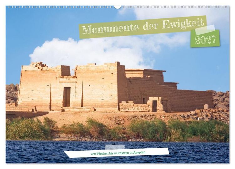 Produktbild: Monumente der Ewigkeit - von Wesiren bis zu C&auml;saren in &Auml;gypten (Wandkalender 2027 DIN A2 quer), CALVENDO Monatskalender