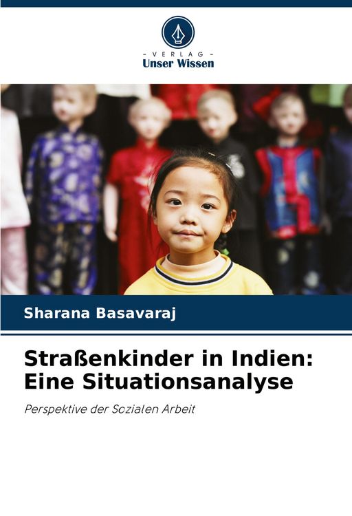 Produktbild: Stra&szlig;enkinder in Indien: Eine Situationsanalyse